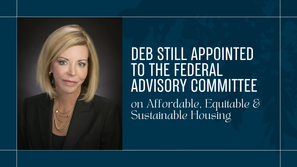 Deb Still Appointed to the Federal Advisory Committee on Affordable, Equitable & Sustainable Housing